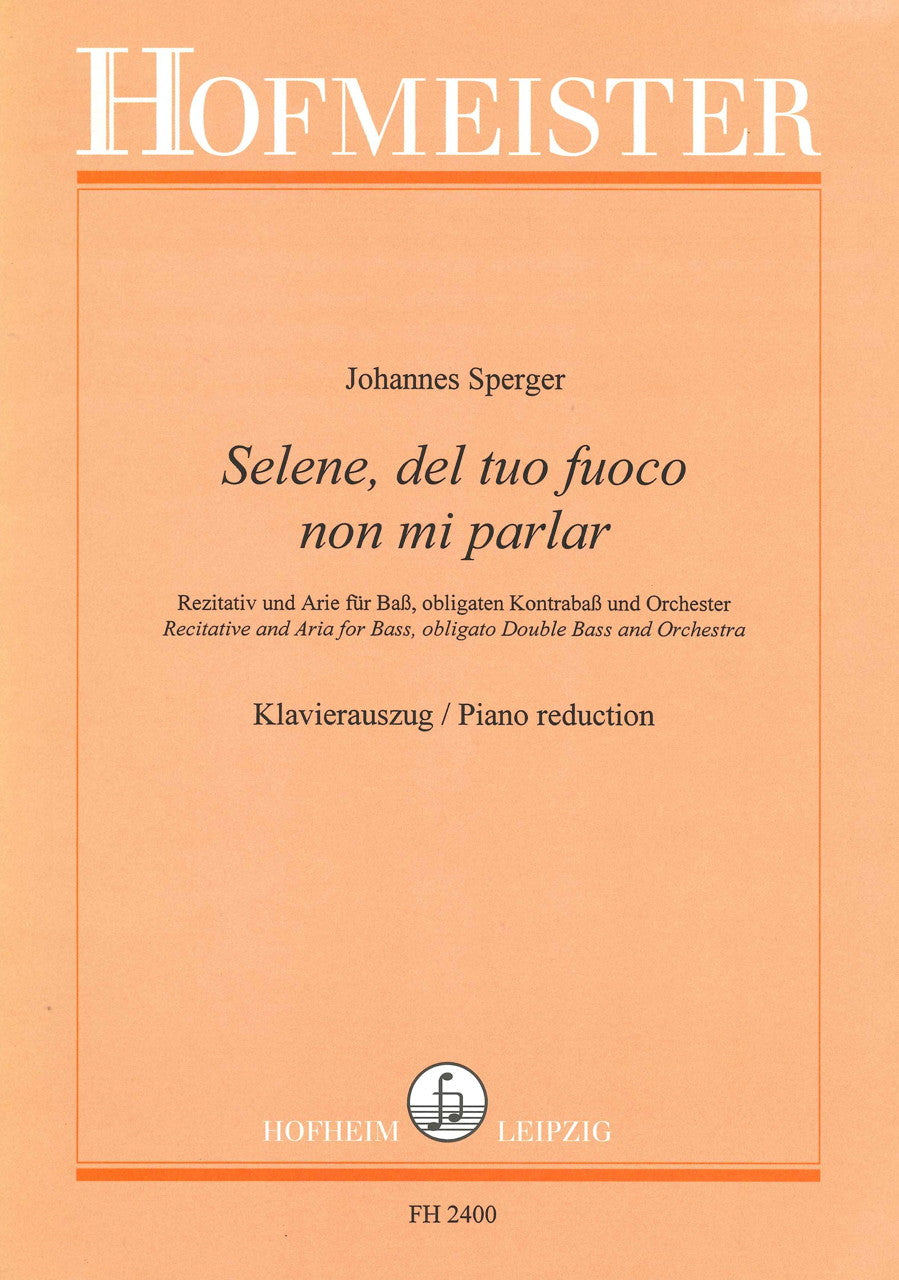 Sperger, Selene, del tuo fuoco (Vo,CB,Pf (Hofmeister)