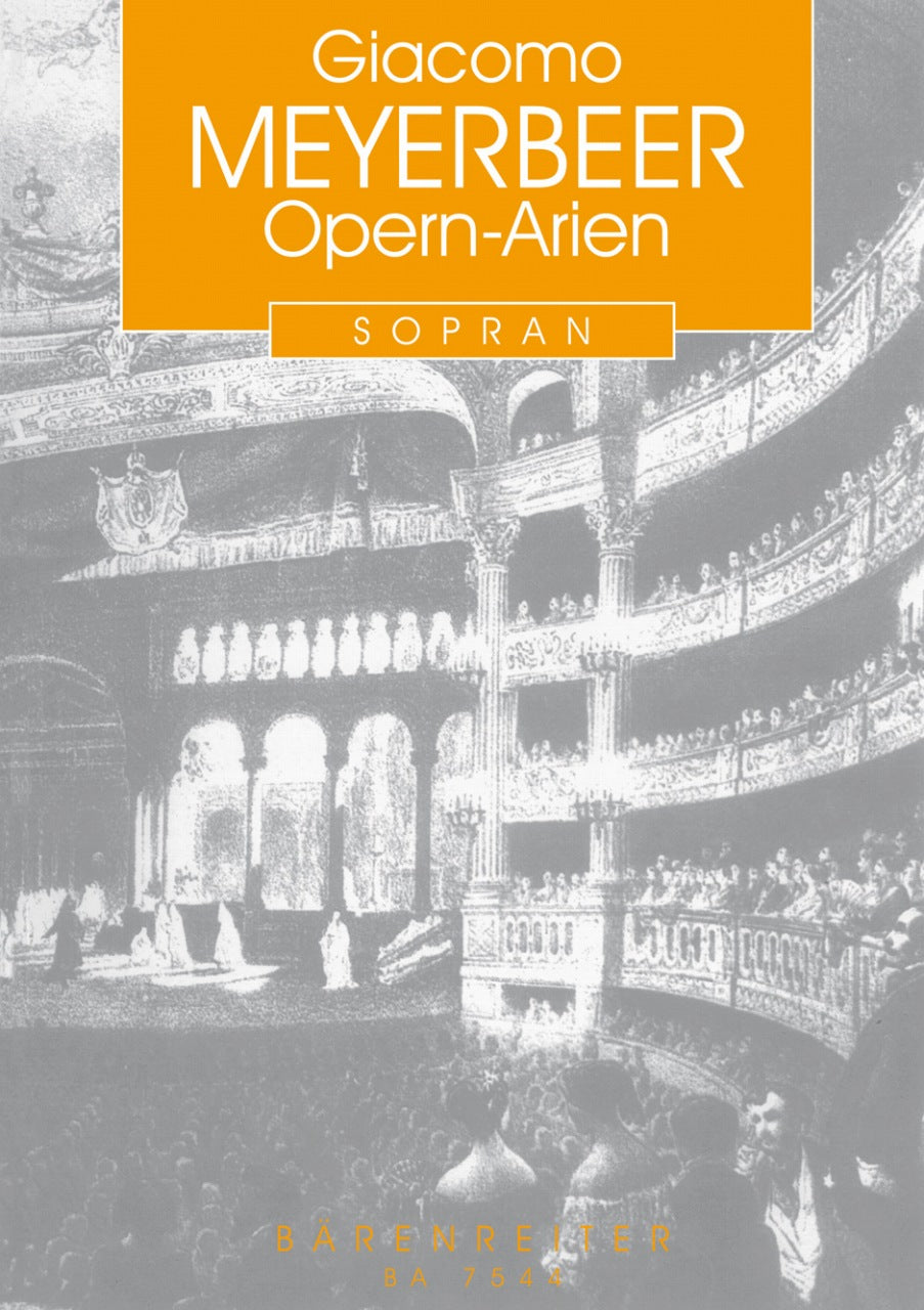 Meyerbeer, Opern-Arien: Sopran (Sop/Pf) (Barenreiter)