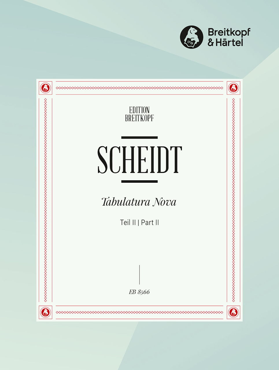 Scheidt, Tabulatura nova 2 (Breitkopf)