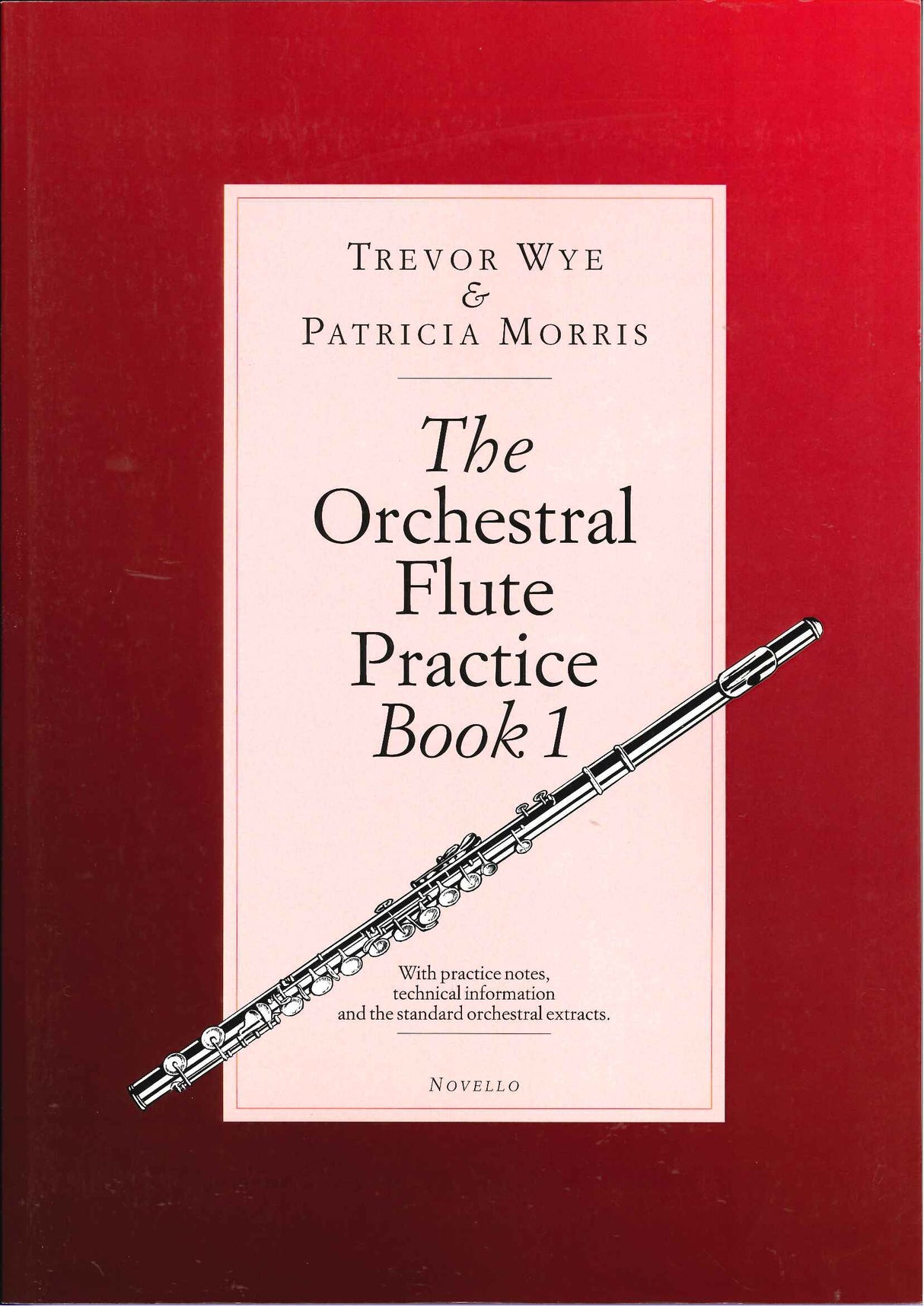 Wye, Orchestral Flute Practice Book 1 (Novello)