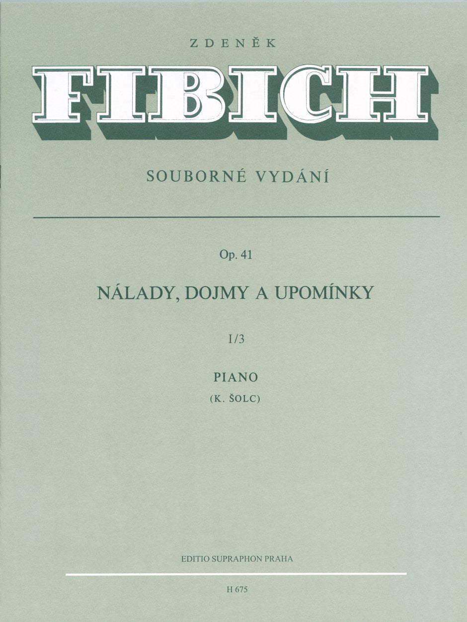 Fibich, Images, Impressions op.41, 3 (Supraphon)