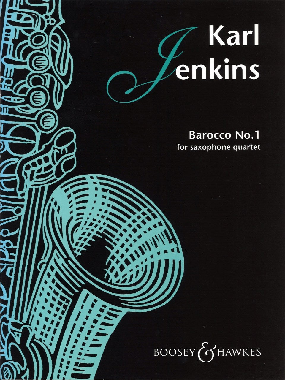 Jenkins, Saxophone Quartet No.1 (Parts) (Boosey)