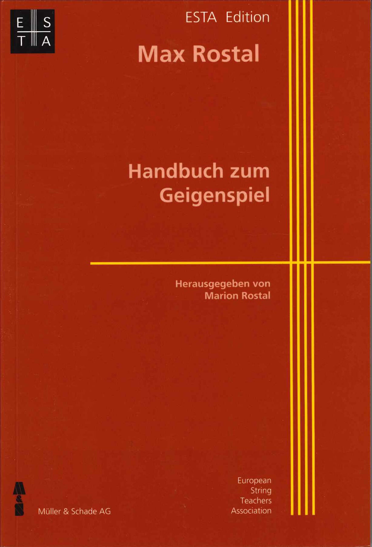 Rostal, Handbuch zum Geigenspiel (Muller & Schade)