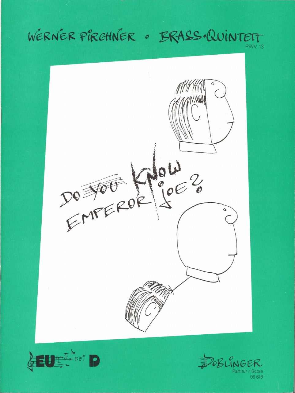 Pirchner, Do you know Emperor Joe? Score (Doblinger)