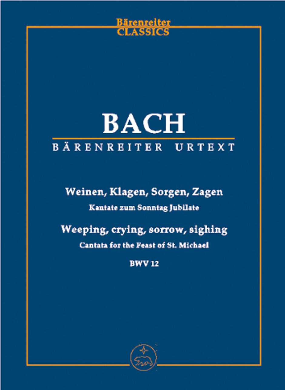 Bach, Cantata No. 12 (Barenreiter)