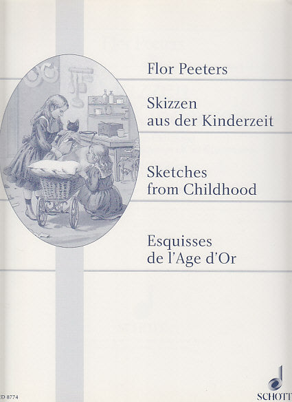 Peeters, Skizzen aus der Kinderzeit (Schott)