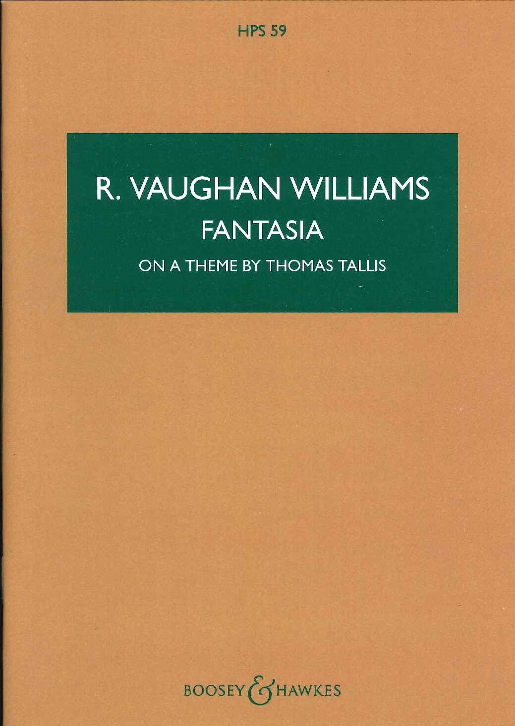 Vaughan Williams, Fantasia on T.Tallis (Boosey)