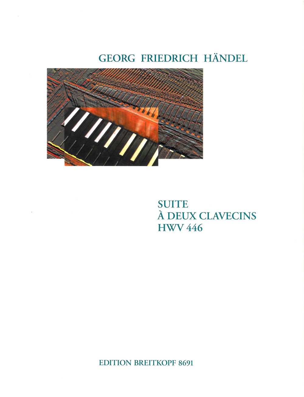 Handel, Suite a 2 clavecins in c HWV 446 (Breitkopf)