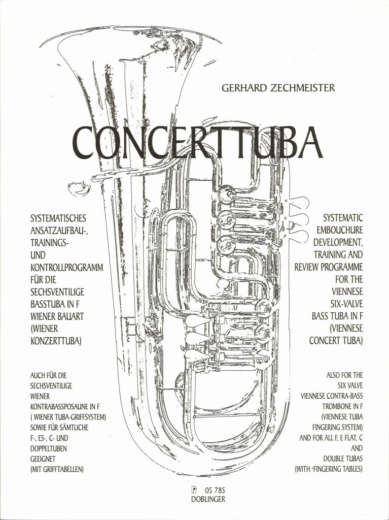 Zechmeister, Concerttuba: 6-Valve F Tuba (Doblinger)