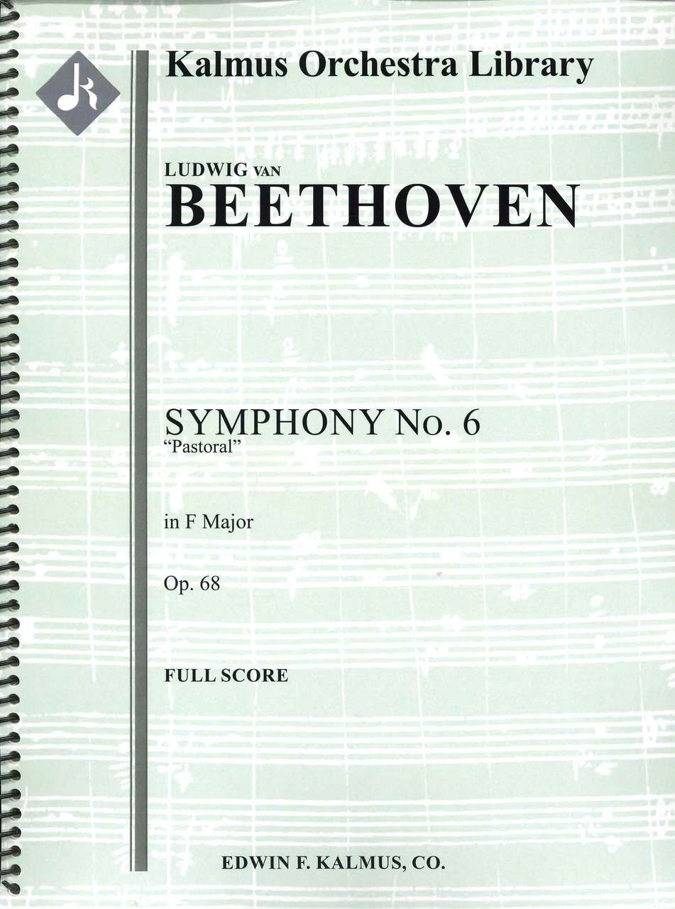 Beethoven, Symphony No. 6 Full Score (E.F.Kalmus)