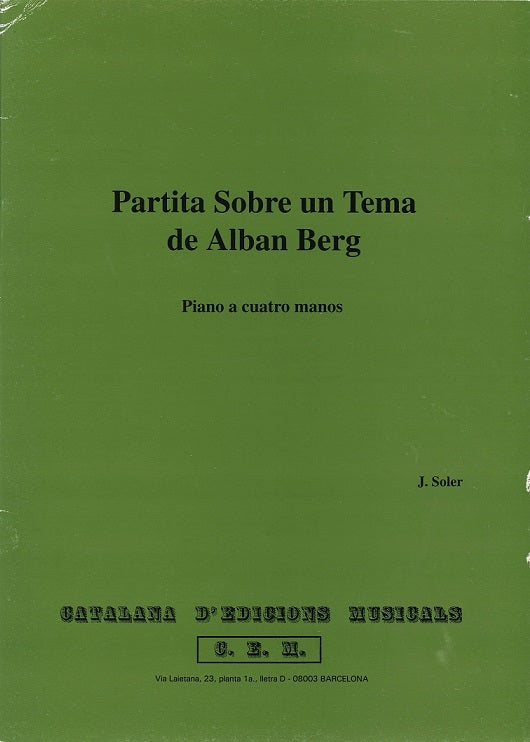 Soler,J., Partita sobre un thema de Berg (Catalana d'Edicions Musicals)