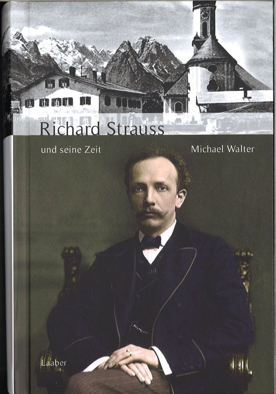 Walter, Richard Strauss und seine Zeit (Laaber)