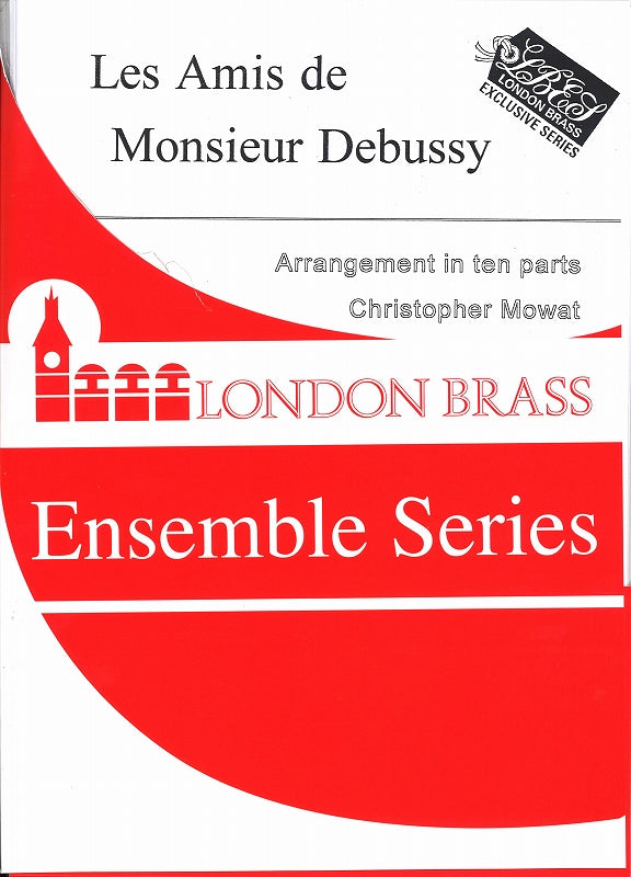 Debussy, Les Amis de Mr.Debussy (10-part (Brass Wind Publications)