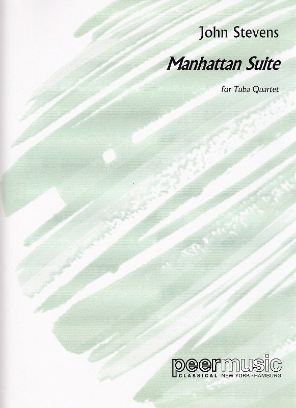 Stevens, Manhattans Suite (4Tba) (Peermusic)