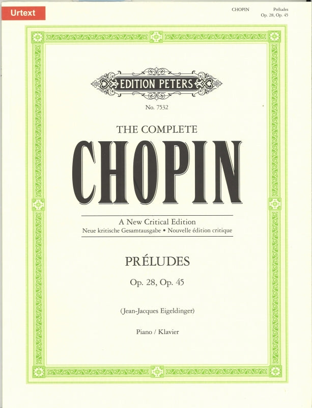 Chopin, Preludes op. 28, 45(Eigeldinger) (Peters)