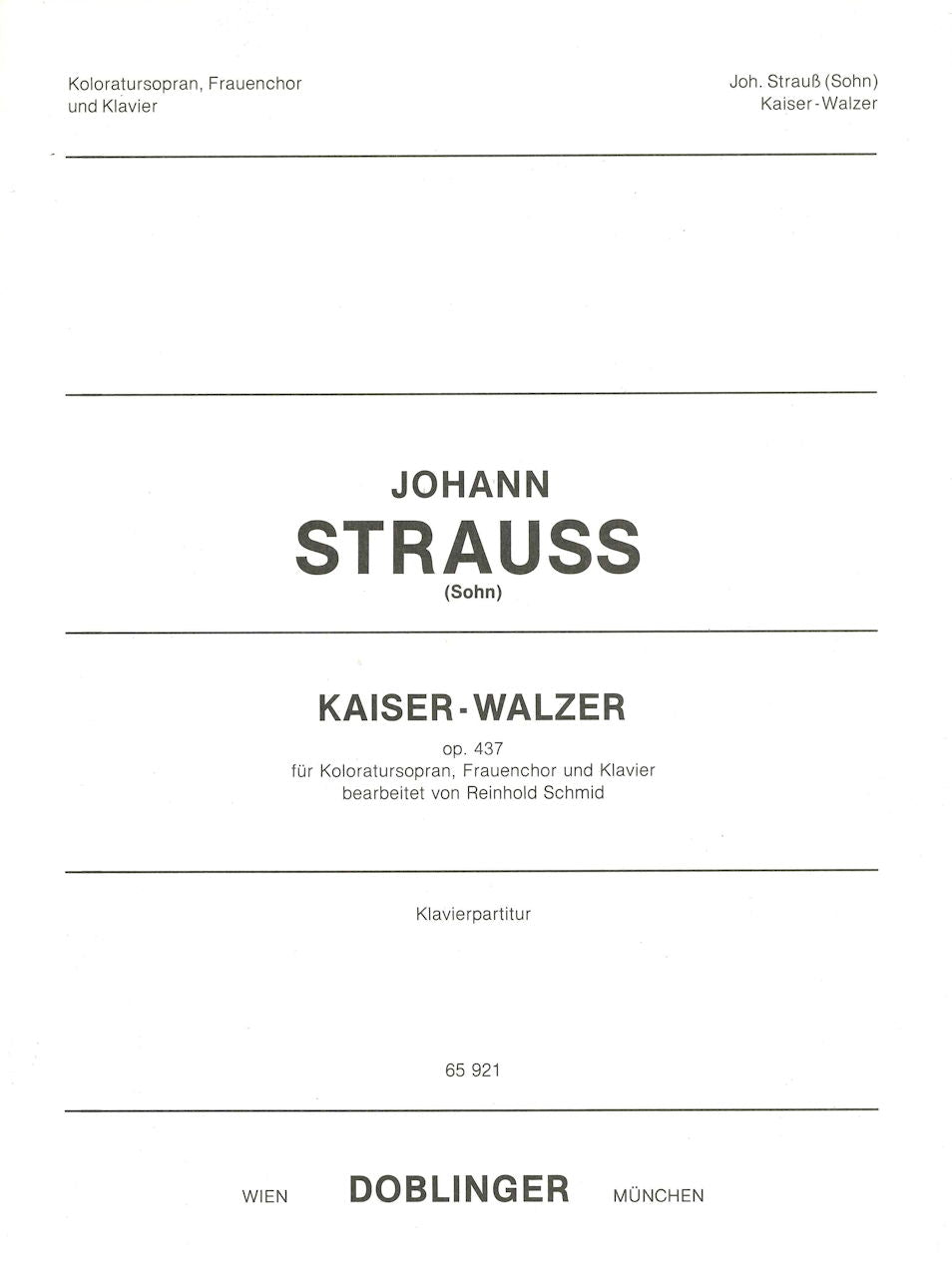Strauss,J., Kaiser-Walzer (Female Choir) (Doblinger)