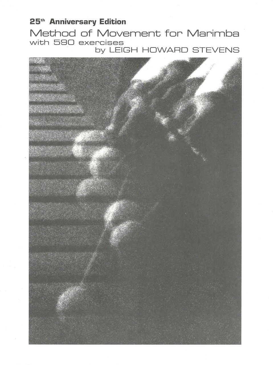 Stevens, Method of Movement for Marimba (Keyboard Percussion Publications)