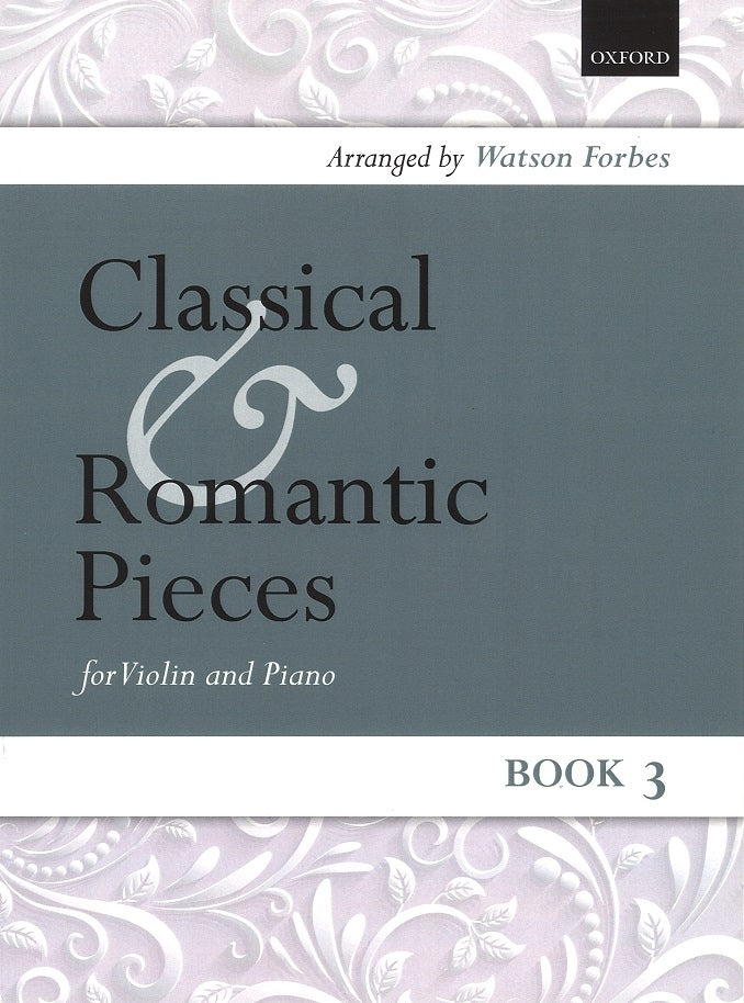 Classical and Romantic Pieces 3 (Oxford University Press)