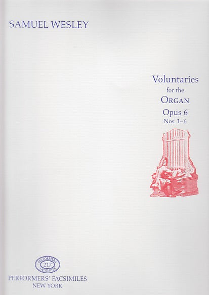Wesley, Voluntaries op. 6/1-6 (Performers' Editions/Broude Bros.)