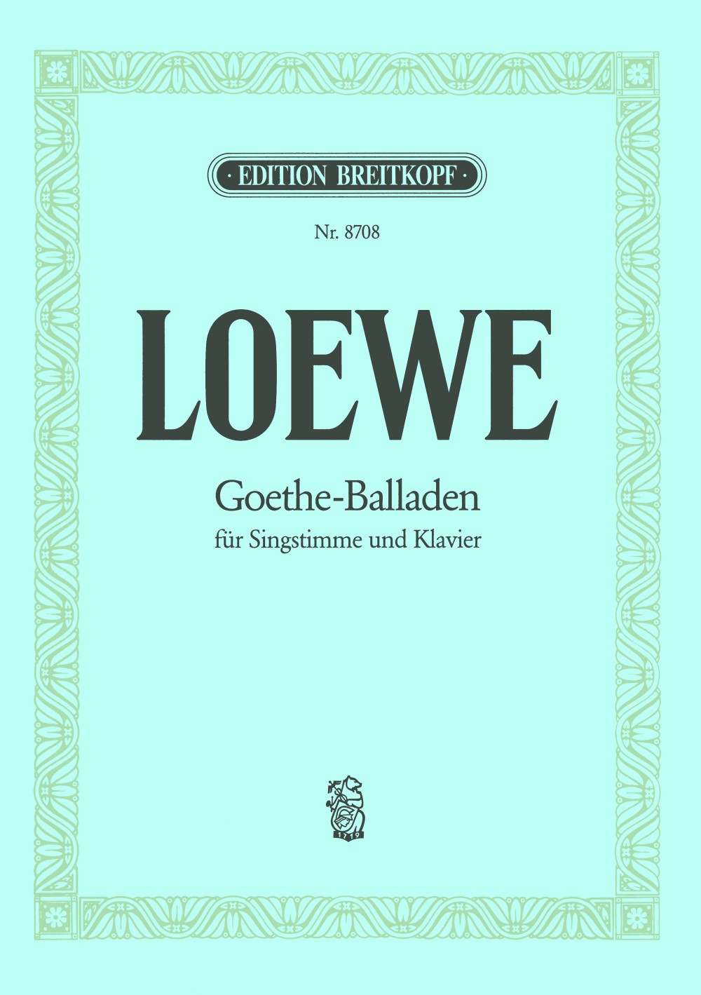 Loewe, Goethe-Balladen (Breitkopf)
