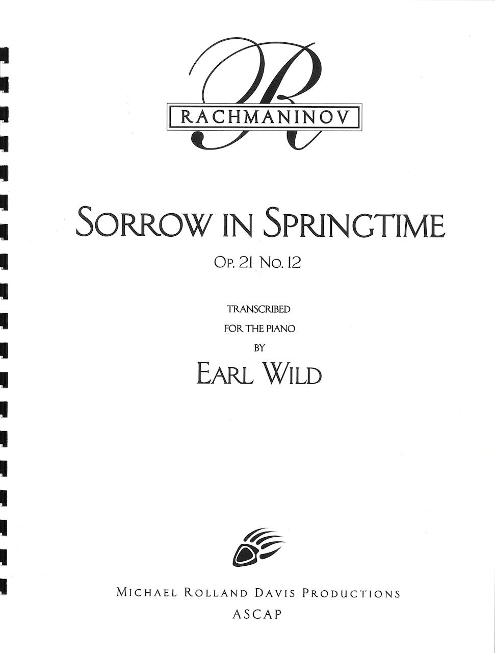 Rachmaninov/Wild, Sorrow in Springtime (Michael Rolland Davis)