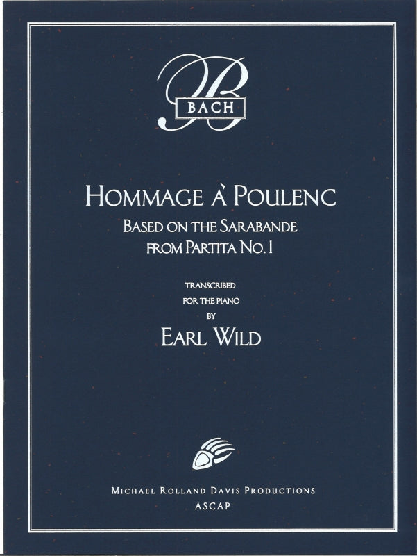 Bach/Wild, Hommage a Poulenc (Michael Rolland Davis)