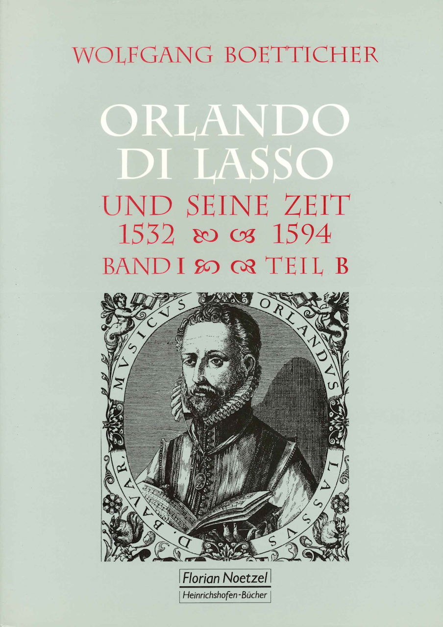 Orlando di Lasso & seine Zeit 1 (2 vols) (Noetzel)
