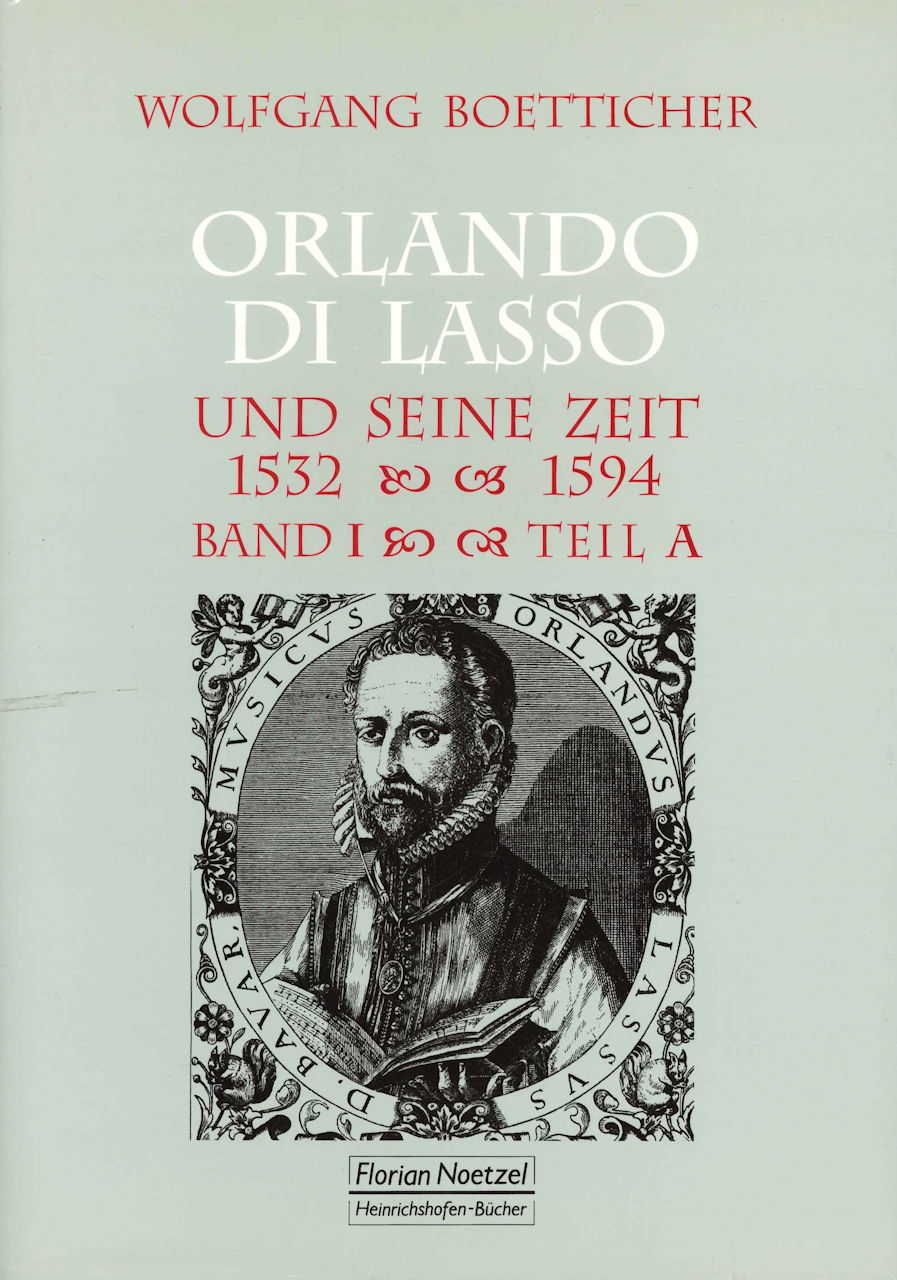 Orlando di Lasso & seine Zeit 1 (2 vols) (Noetzel)