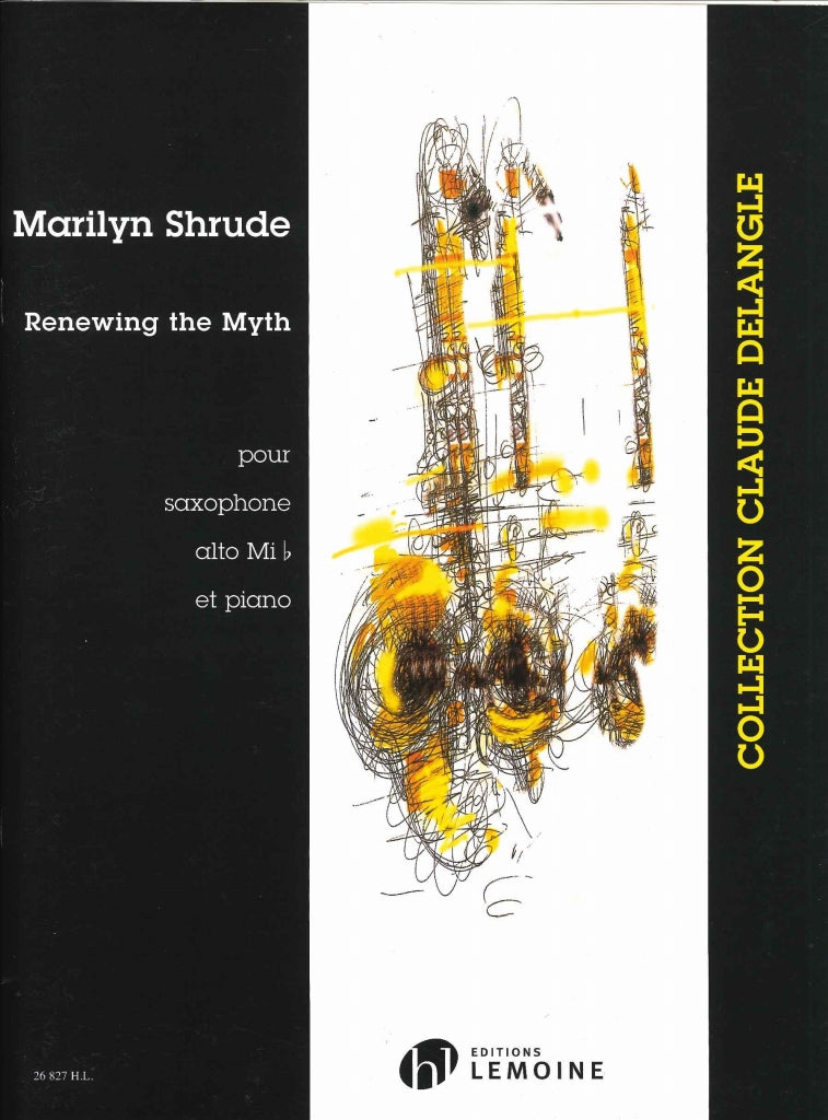 Shrude, Renewing the Myth (Alto Sax,Pf) (Lemoine)