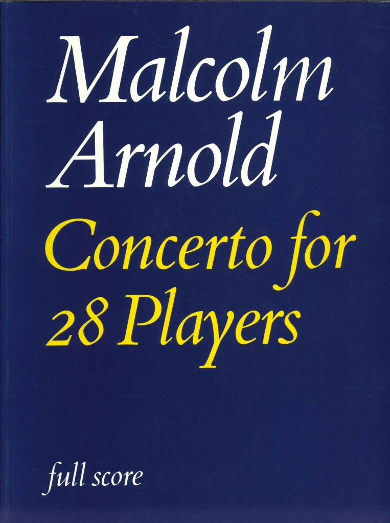 Arnold, Concerto for 28 Players op. 105 (Faber Music)