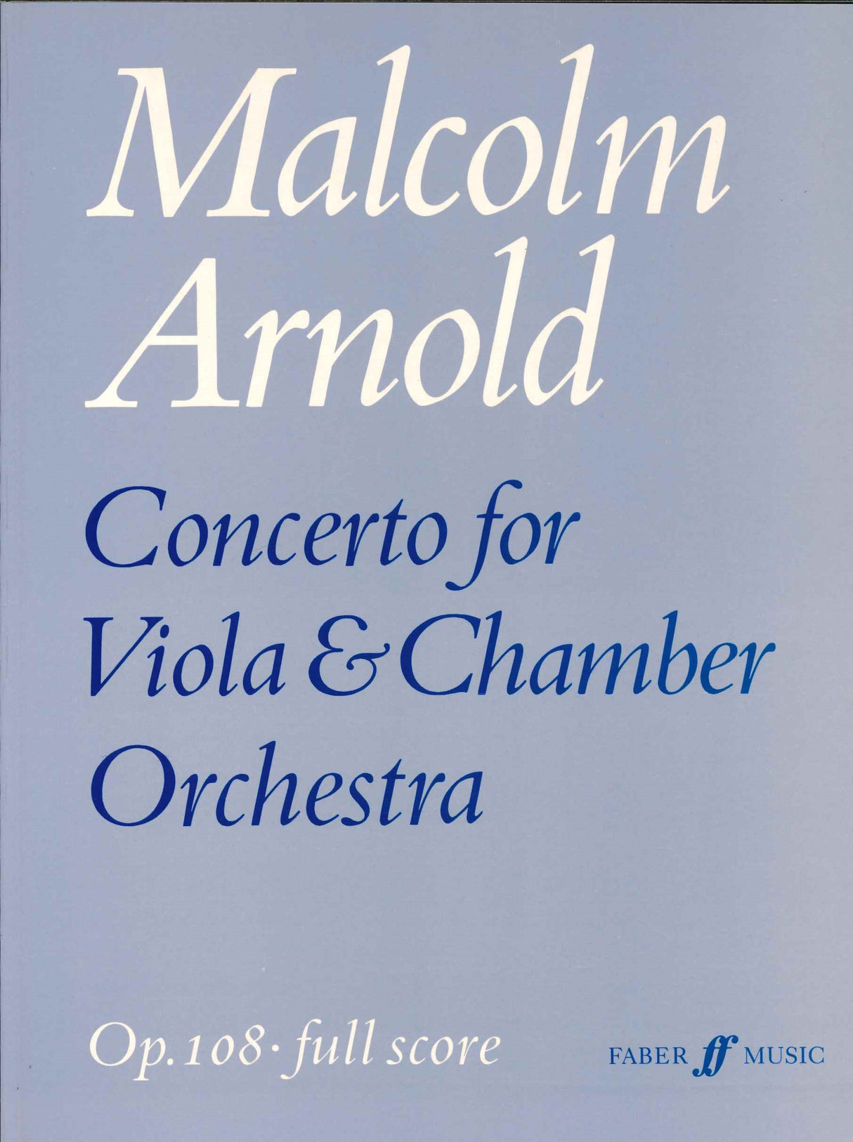 Arnold, Concerto for Viola op. 108 (Faber Music)