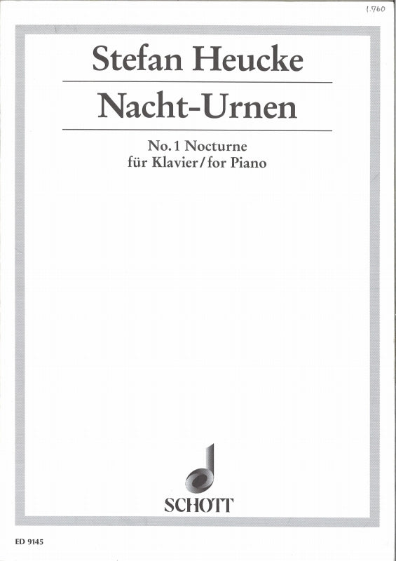 Heucke, Nacht-Urnen 1 Nocturne (Schott)