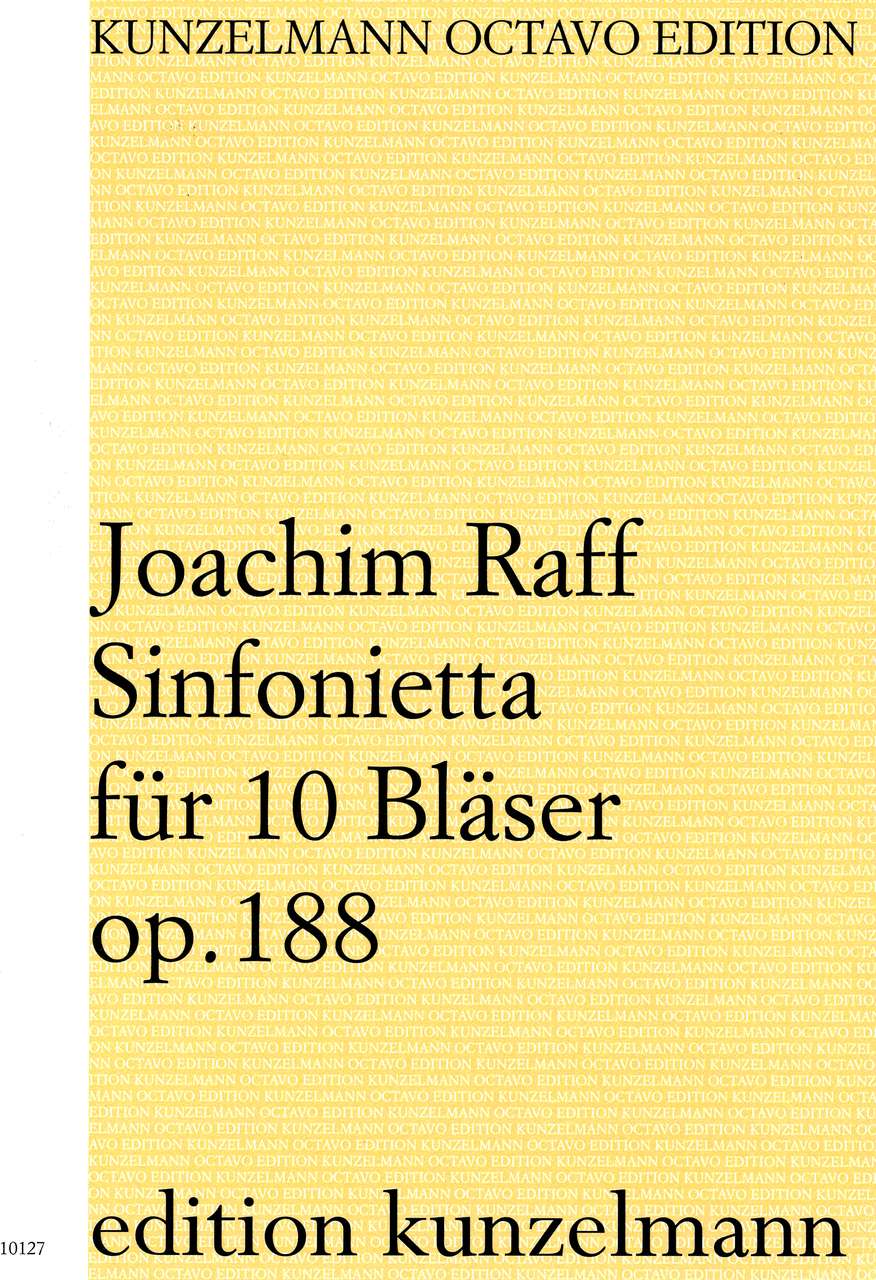 Raff, Sinfonietta op. 188 (Partitur) (Kunzelmann)