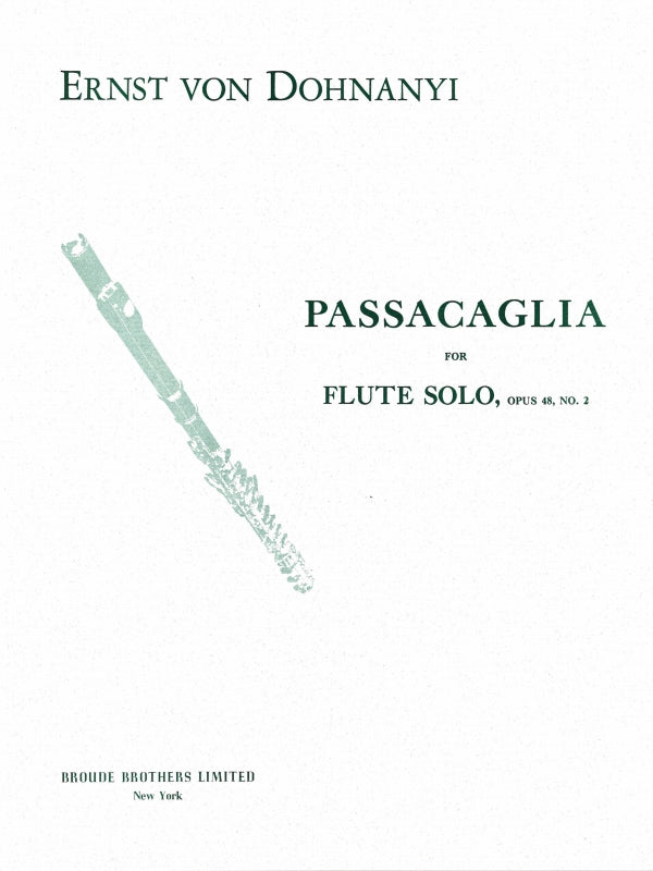 Dohnanyi, Passacaglia op. 48/2(Fl Solo) (Broude Bros.)