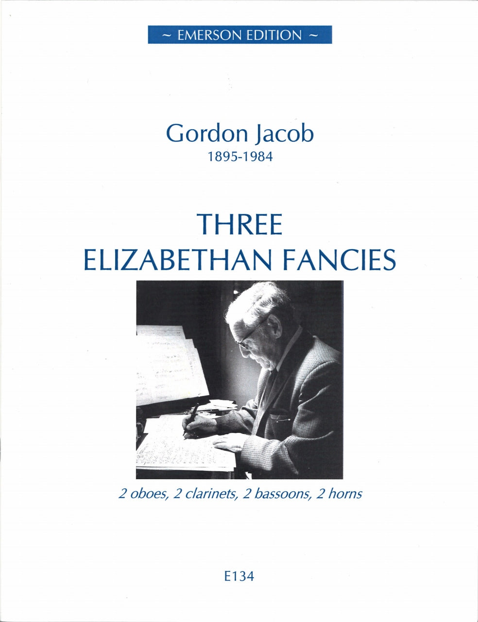 Jacob, Three Elizabethan Fancies (Emerson Edition)