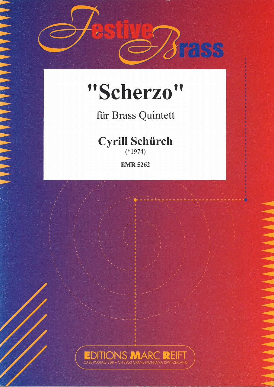 Schurch, Scherzo (Brass Quintet) (Reift)