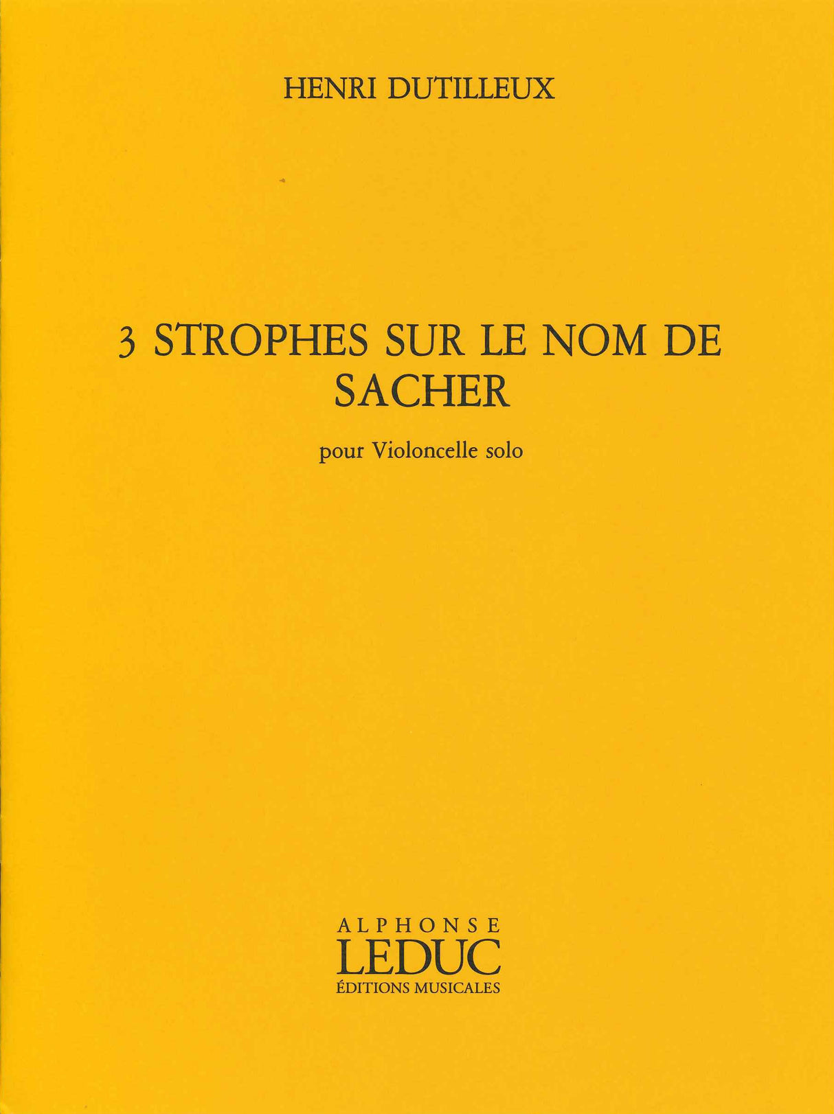 Dutilleux, Strophes sur le nom de Sacher (Heugel)