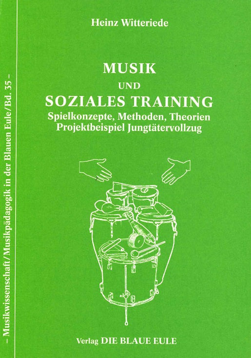 Witteriede, Musik und soziales Training (Blaue Eule)