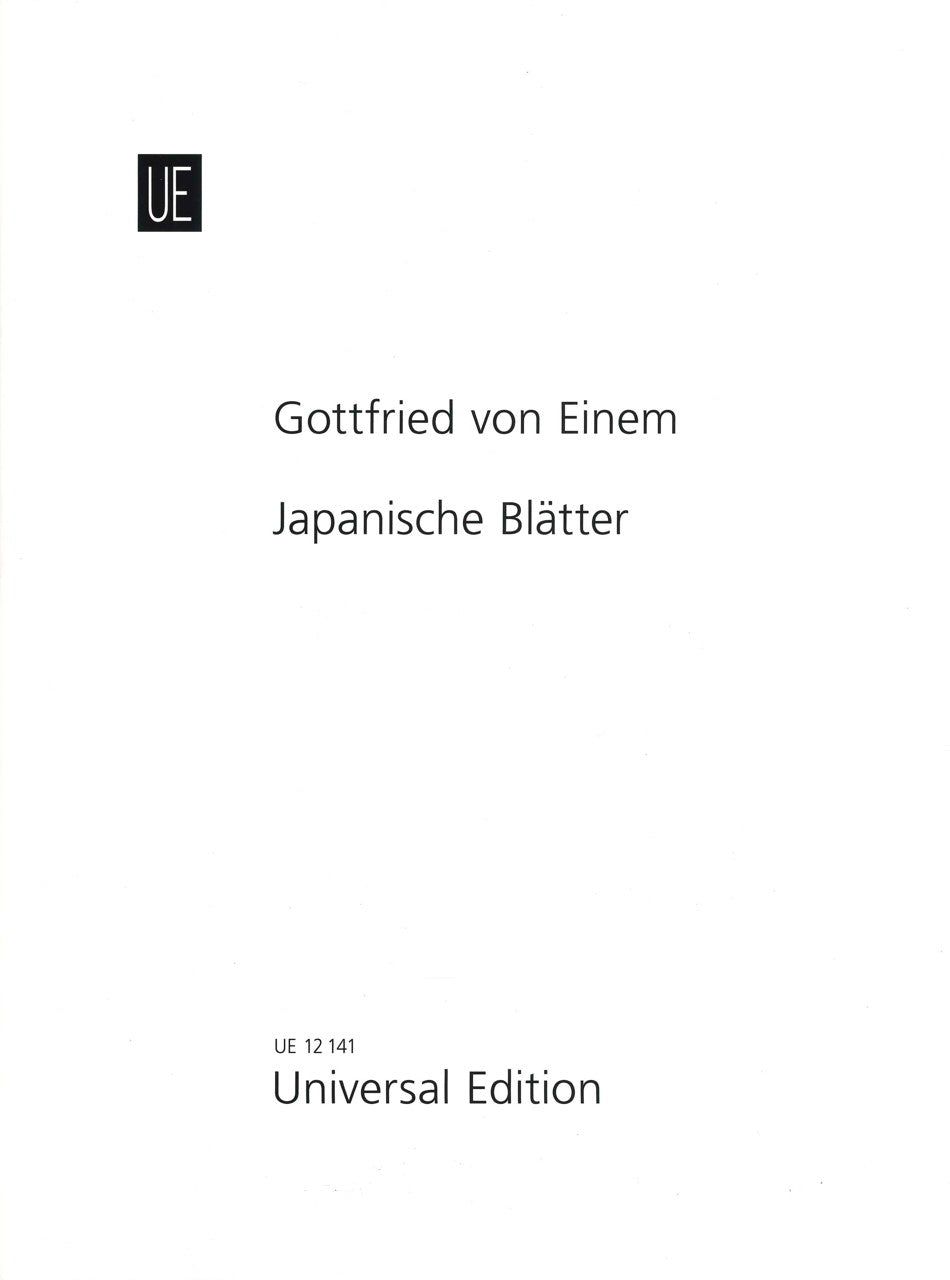 Einem, Japanische Blatter op. 15 (Universal)