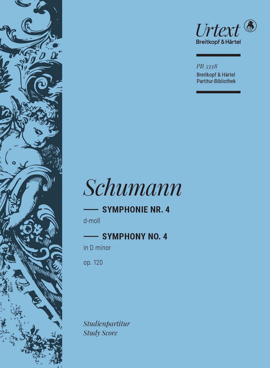 Schumann, Symphony No. 4 in d, op. 120 (Breitkopf)