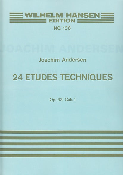 Andersen, 24 Etudes techniques op. 63/I (W.Hansen)