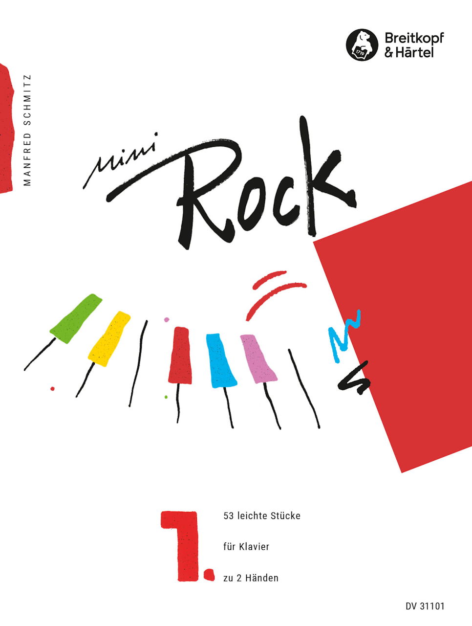 Schmitz, Mini Rock 1: 53 leichte Stucke (Deutscher Verlag fur Musik)