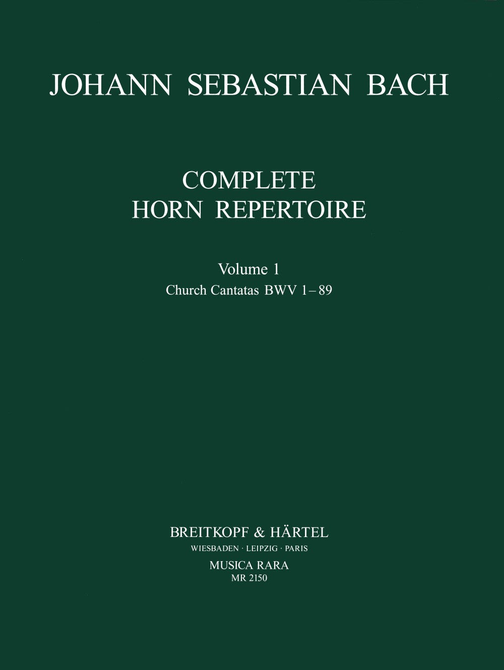 Bach, Complete Horn Repertoire 1 (Musica Rara)