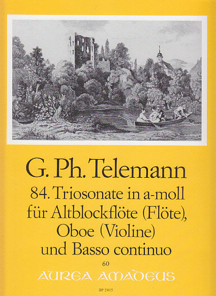Telemann, Triosonate Nr. 84 TWV 42/a6 (Amadeus Verlag)