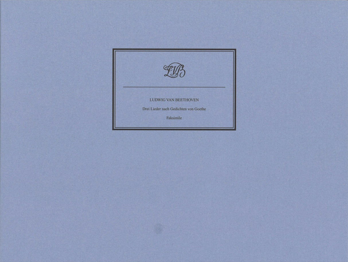 Beethoven, 3 Lieder op. 75/1-3: Facs. (Beethoven-Haus)