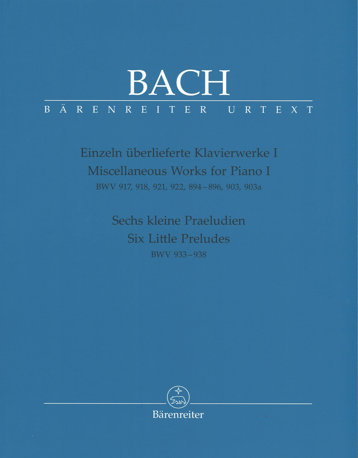 Bach, Einzeln uberlieferte Werke 1, etc. (Barenreiter)