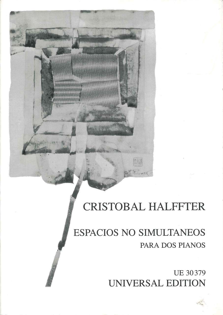 Halffter, Espacios no simultaneos (Universal)