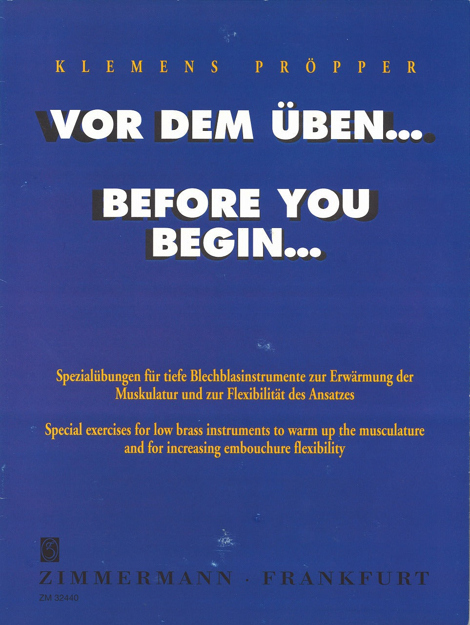 Propper, Vor dem Uben...Before You Begin (Zimmermann)