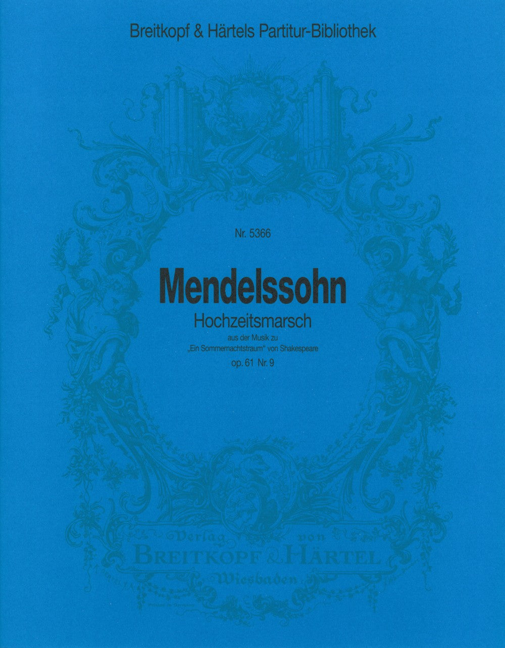 Mendelssohn, Hochzeitsmarsch op. 61/9 (Breitkopf)