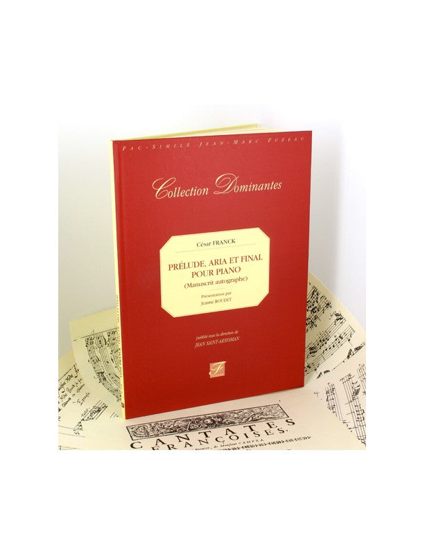 Franck, Prelude, Aria et Final-Facsimile (Fuzeau)